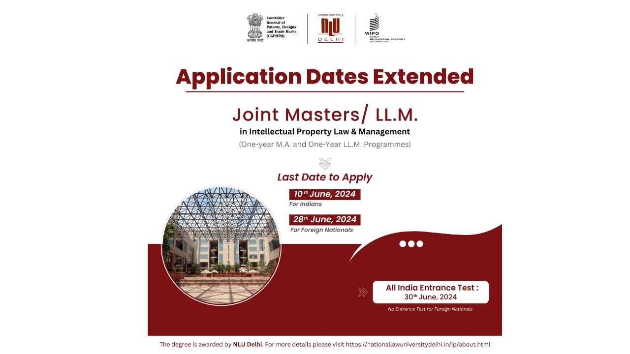 Deadline Extended! Apply Now For The WIPO-NLUD-IPO Joint Masters/LL.M. At NLU Delhi