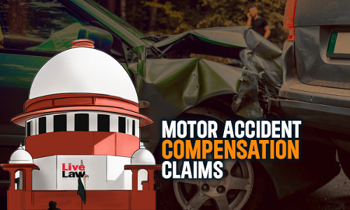 Motor Accident Claims | Supreme Court Asks High Courts/Tribunals To Direct Transfer Of Compensation To Claimants Bank Accounts
