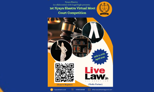 1st Nyaya Shastra Virtual Moot Court Competition [Register By 31st March]