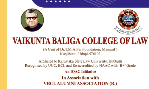 Vaikunta Baliga College Of law: Advocate P Shivaji Shetty Ninth National Level Moot Court competition 2025 [Register By 23rd March]