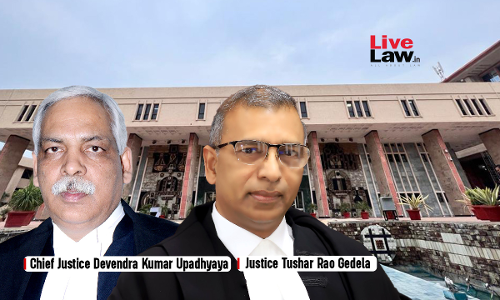 High Court Pulls Up Delhi Govt Over Lack Of Efforts To Ensure Finances For Construction Of Residential Flats For Judges