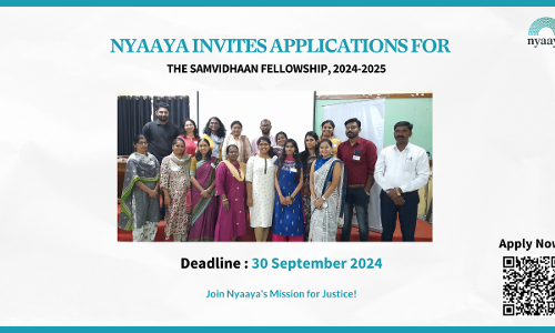 Nyaayas Samvidhaan Fellowship: Welcoming Applications For The Second Cohort In Karnataka! [LAWYERS ONLY]