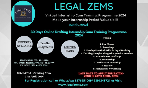 Legal Zems: 22nd Batch Of Online Internship Cum Training Programme 2024 Batch-22nd [21st April To 21st May]