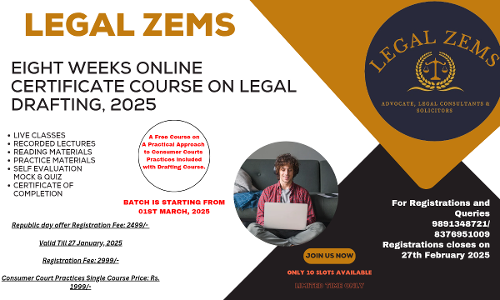 [Advt.] Legal Zems: Eight-Weeks Online Certificate Course On Legal Drafting 2025 [Register By 27th February]