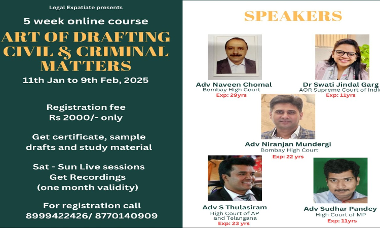 [Advt.] 5 Week Online Certificate Course On Art Of Drafting Of Civil And Criminal Matters [11th Jan To 9th Feb]