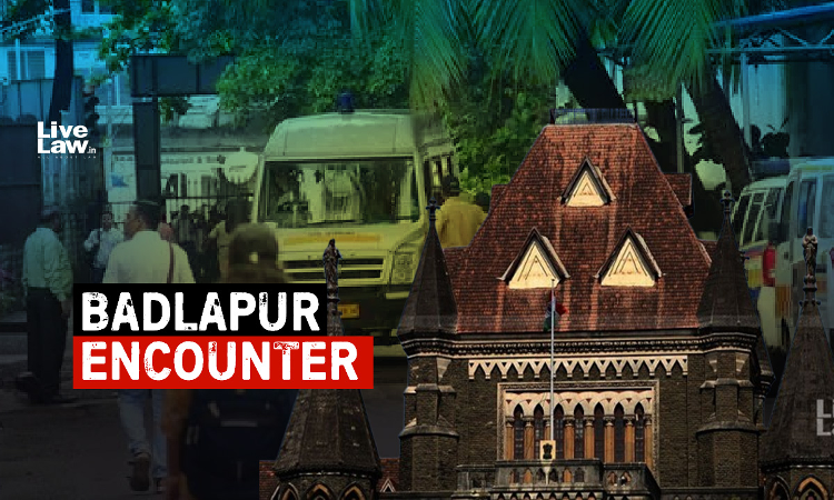 Maha Police Ought To Have Registered FIR Against Errant Cops Based On Complaint By Badlapur Fake Encounter Deceaseds Parents: Amicus Tells Bombay HC