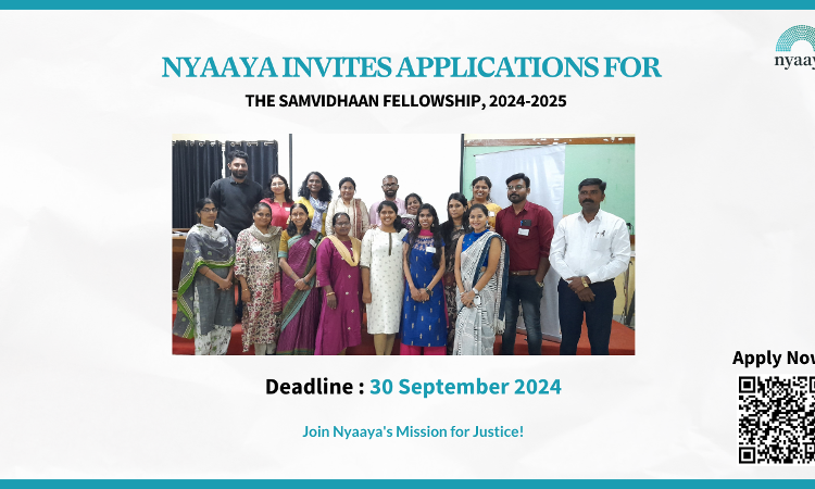 Nyaayas Samvidhaan Fellowship: Welcoming Applications For The Second Cohort In Karnataka! [LAWYERS ONLY]