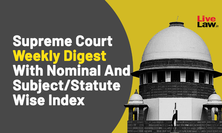 Supreme Court Weekly Digest With Subject /Statute Wise Index [March 01 to 09]