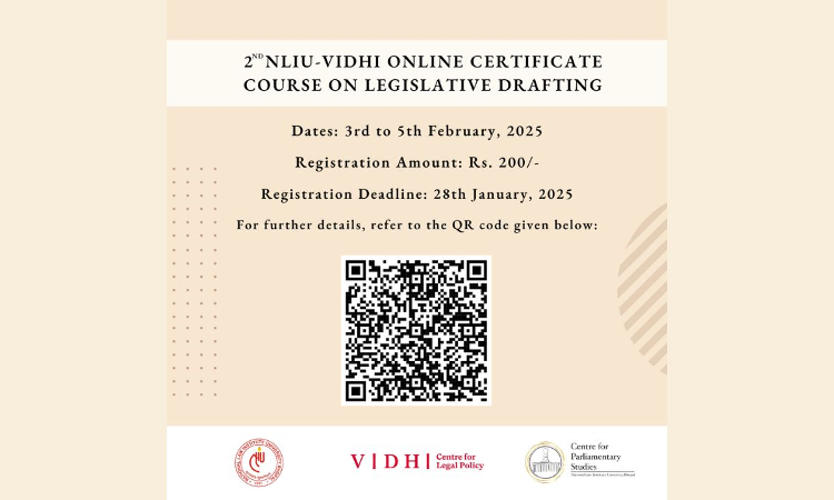 [Advt.] NLIU Bhopal: Certificate Course On Legislative Drafting In Collaboration With Vidhi Centre For Legal Policy