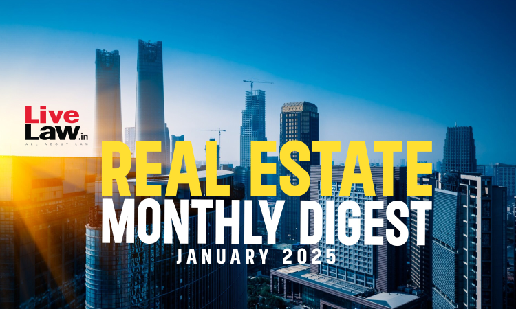 Real Estate Monthly Digest: January 2025