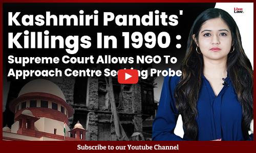 Kashmiri Pandits Killings In 1990 : Supreme Court Allows NGO To Approach Centre Seeking Probe [Video]